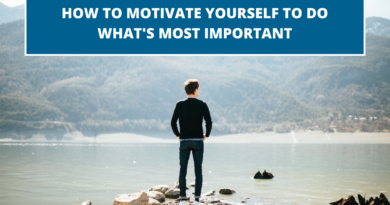 how to motivate your What Is Most Important to Me